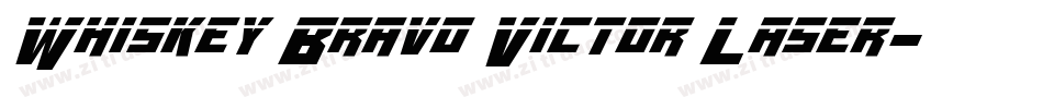 Whiskey Bravo Victor Laser字体转换